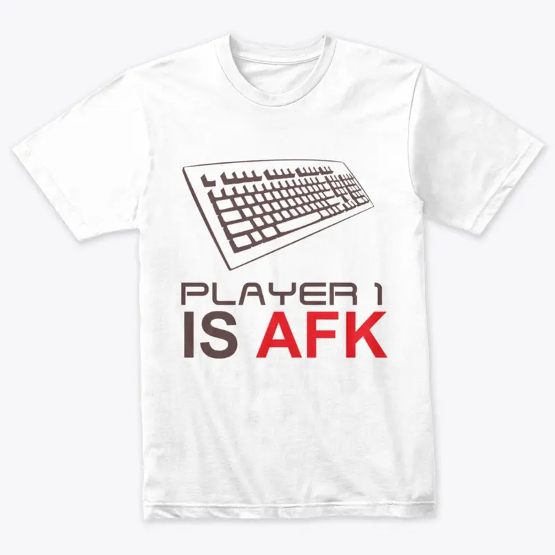 Player 1 is AFK